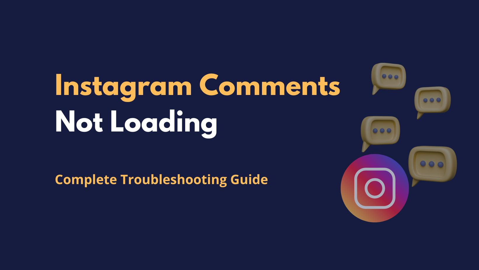 Instagram Comments Not Loading Quick Solutions