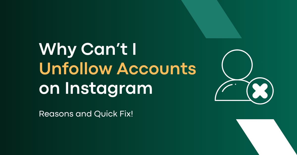 Why Cant I Unfollow Accounts On Instagram And How Can I Fix It